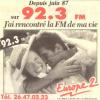 Europe 2 depuis juin 87 (contrairement à celle sur 89.9)